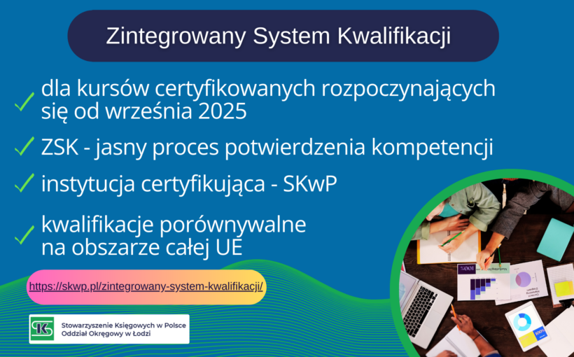 Wprowadzenie certyfikacji ZSK w Oddziale łódzkim