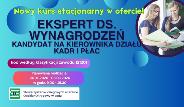 Ekspert ds. wynagrodzeń – kandydat na kierownika działu kadr i płac