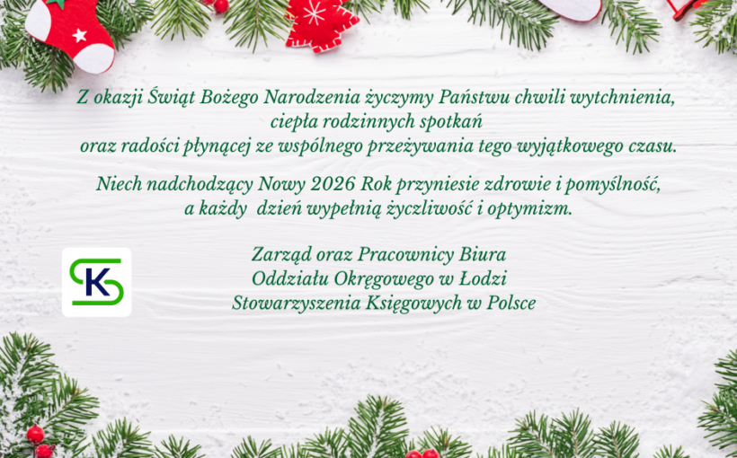 Zdrowych i pogodnych Świąt Bożego Narodzenia życzy Zarząd oraz Pracownicy Biura Oddziału Okręgowego w Łodzi SKwP